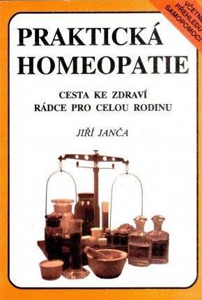 Praktická homeopatie - Jiří Janča