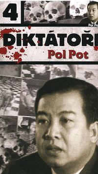 DVD-Diktátoři 4 - Pol Pot