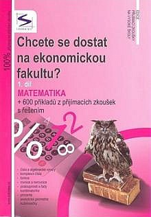 Chcete se dostat na ekonomickou fakultu? 1. díl-Matematika