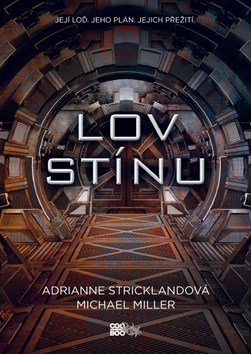 Lov stínů