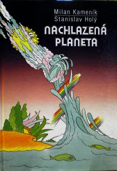 Nachlazená planeta - Milan Kameník