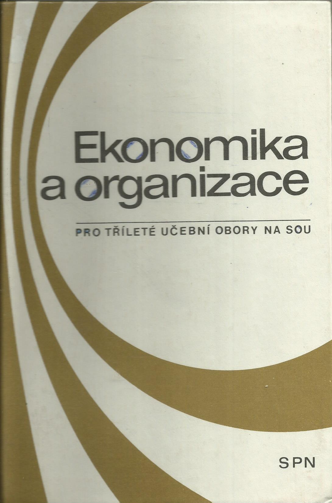 Ekonomika a organizace