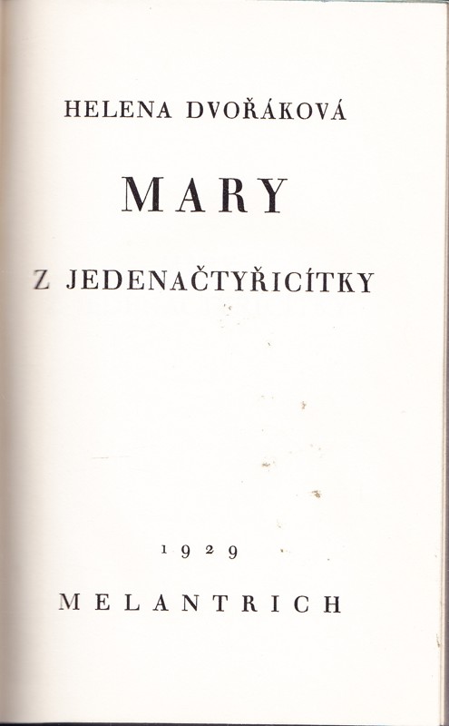 Mary z jedenačtyřicítky