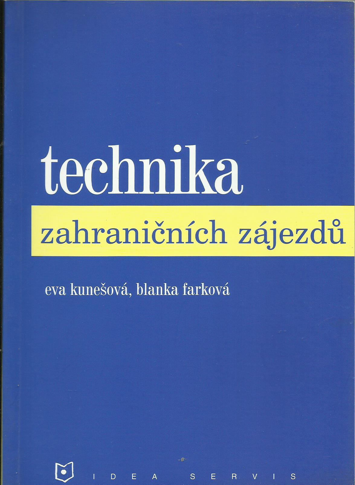 Technika zahraničních zájezdů