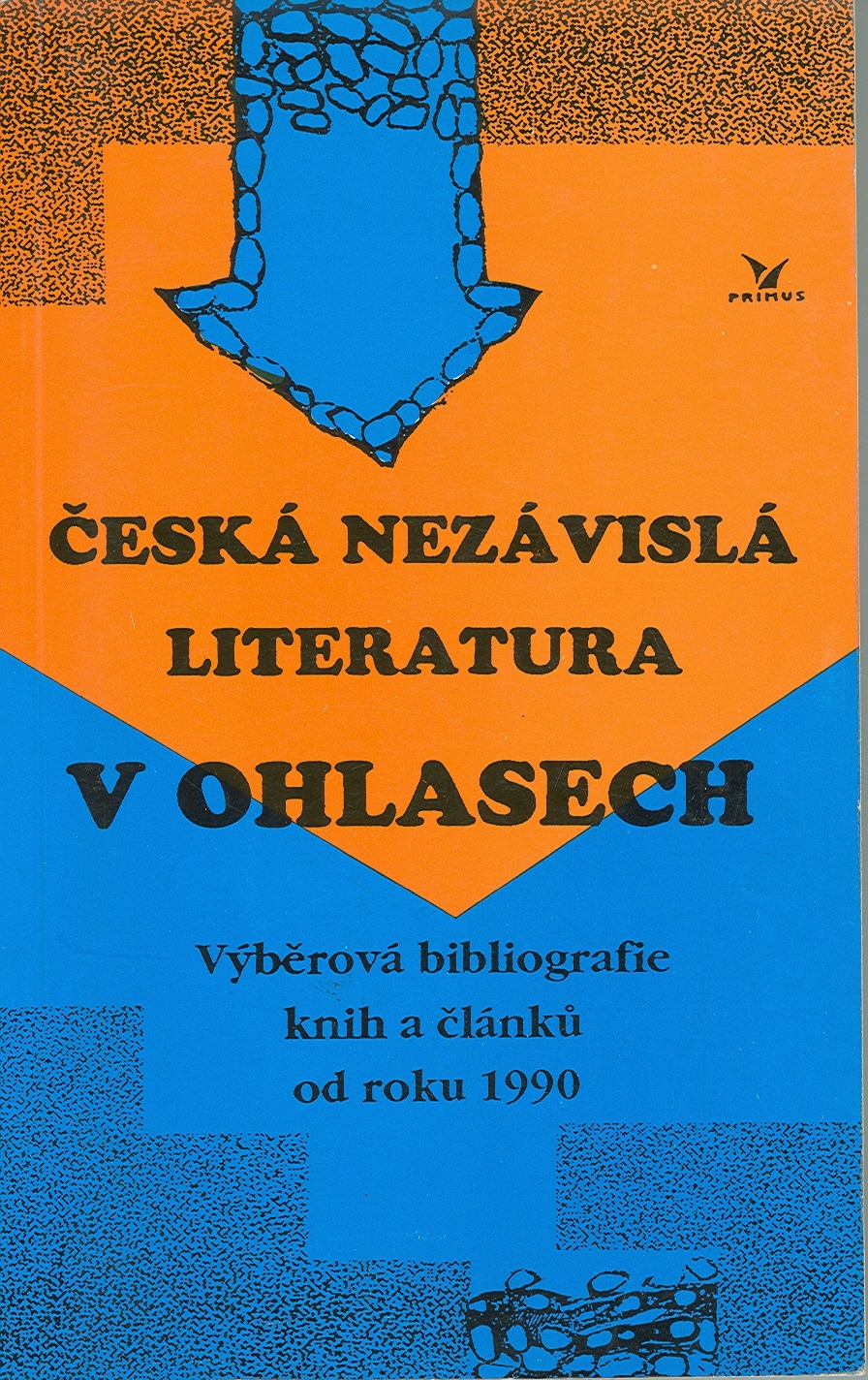 Česká nezávislá literatura v ohlasech