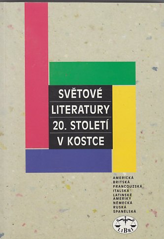 Světové literatury 20. století v kostce