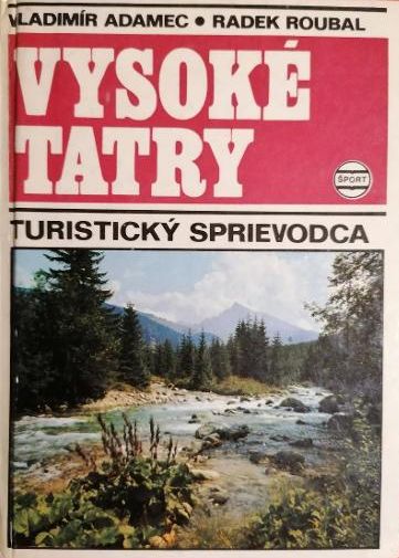 Vysoké Tatry-Turistický sprievodca