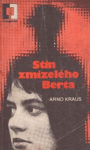 Stín zmizelého Berta