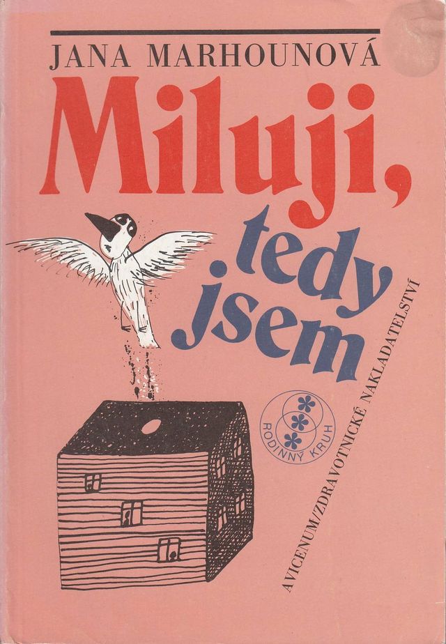 Miluji, tedy jsem