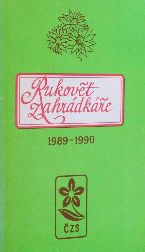 Rukověť zahrádkáře 1989 - 1990