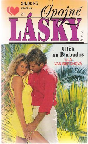 Opojné lásky 7-Útěk na Barbados