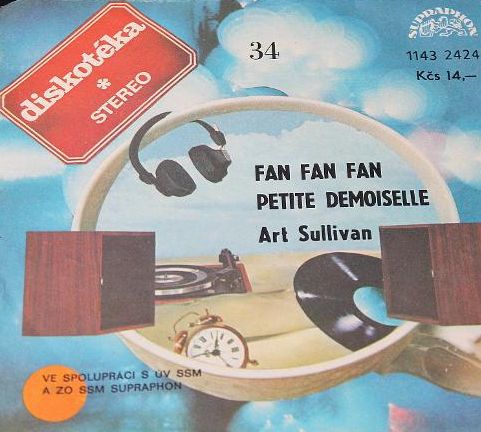 SP-Diskotéka 34 - Art Sullivan-Fan Fan Fan/ Petite Demoiselle