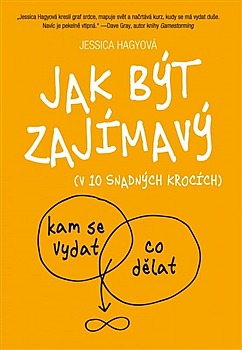 Jak být zajímavý