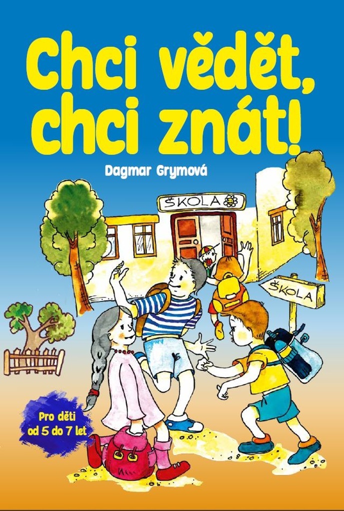 Chci vědět, chci znát