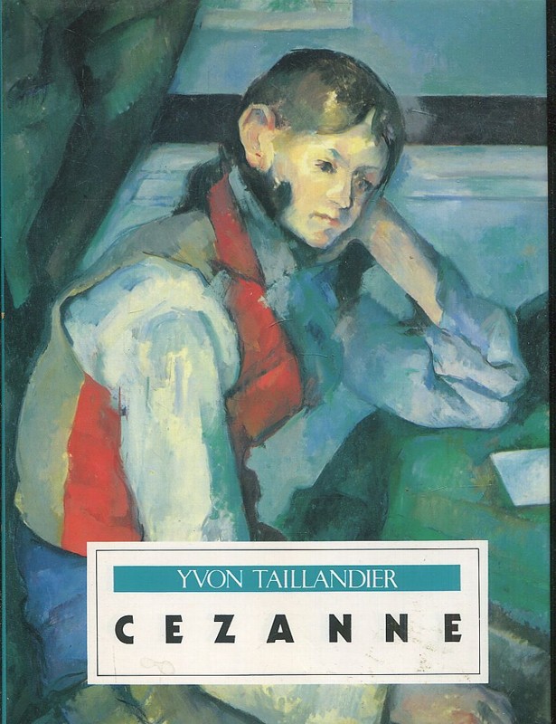 Cezanne - Yvon Taillandier