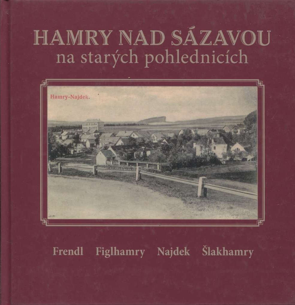 Hamry nad Sázavou na starých pohlednicích