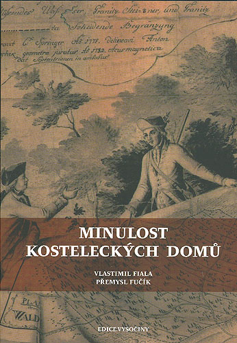 Minulost kosteleckých domů