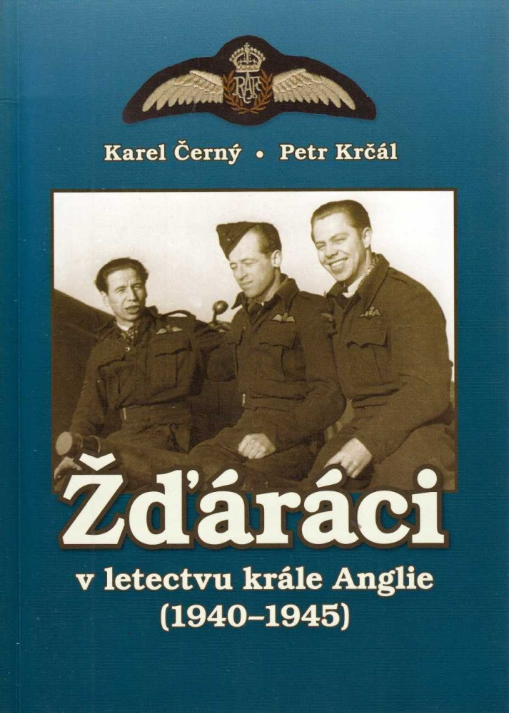 Žďáráci v letectvu krále Anglie 1940-1945