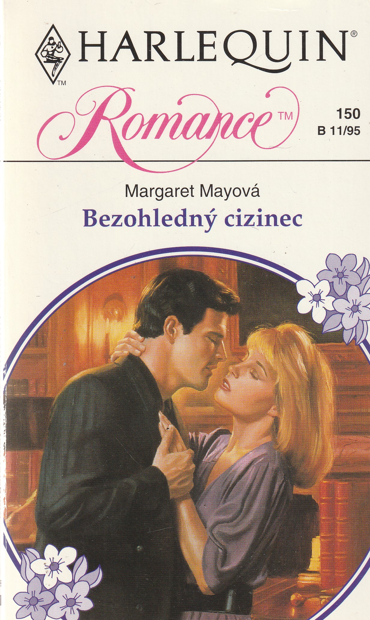 Harlequin Romance 150-Bezohledný cizinec