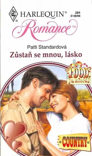 Harlequin Romance 284-Zůstaň se mnou, lásko