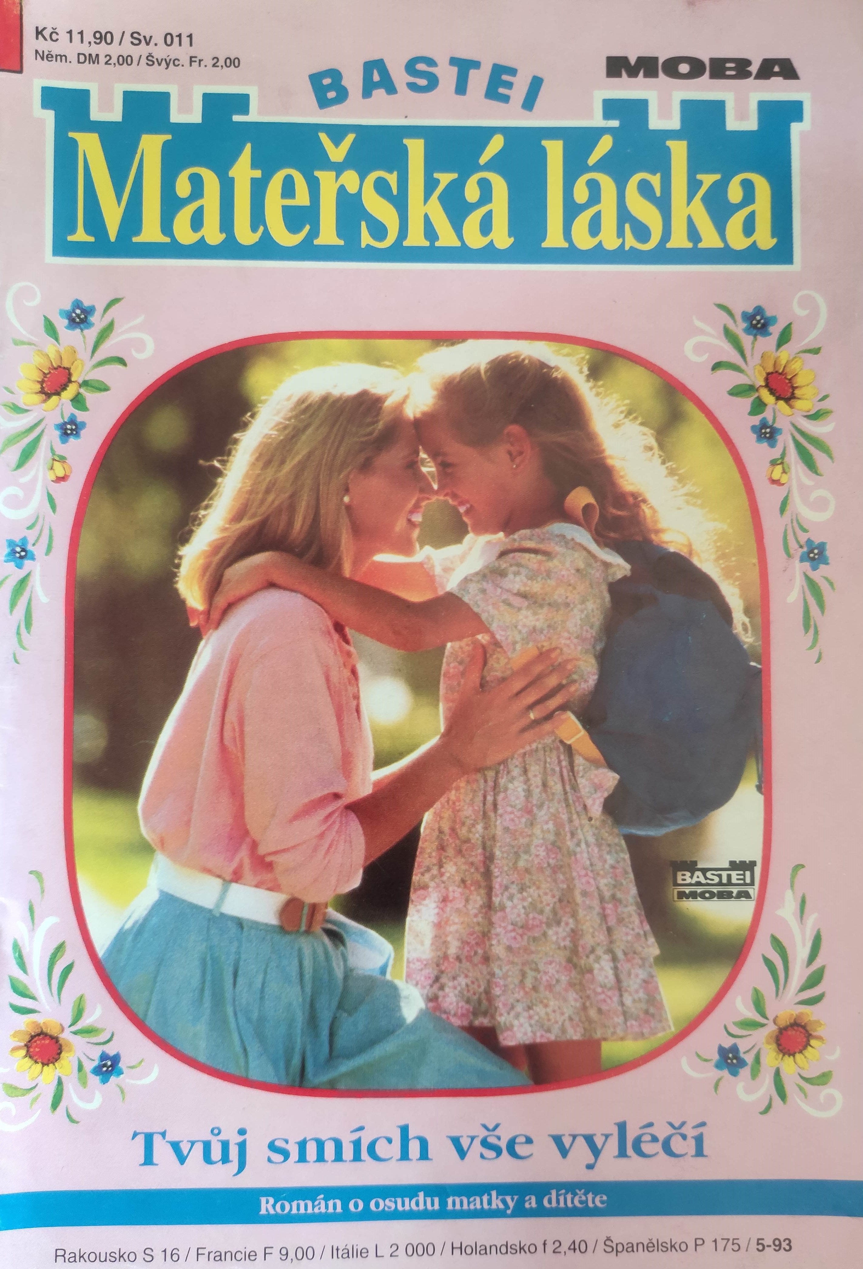 Mateřská láska 5/93-Tvůj smích vše vyléčí