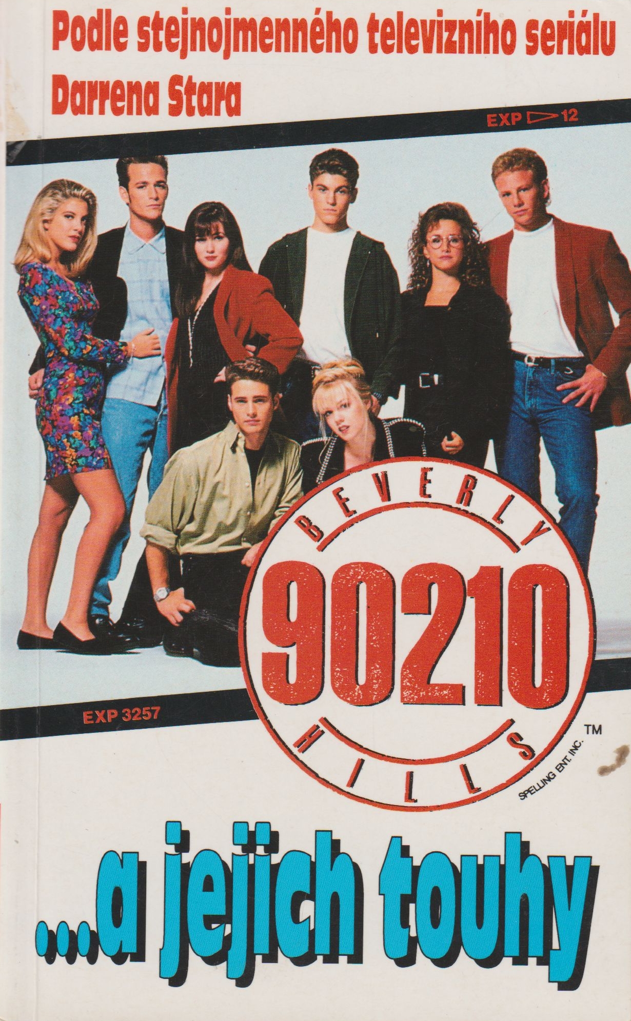 Beverly Hills 90210... a jejich touhy - K. T. Smith