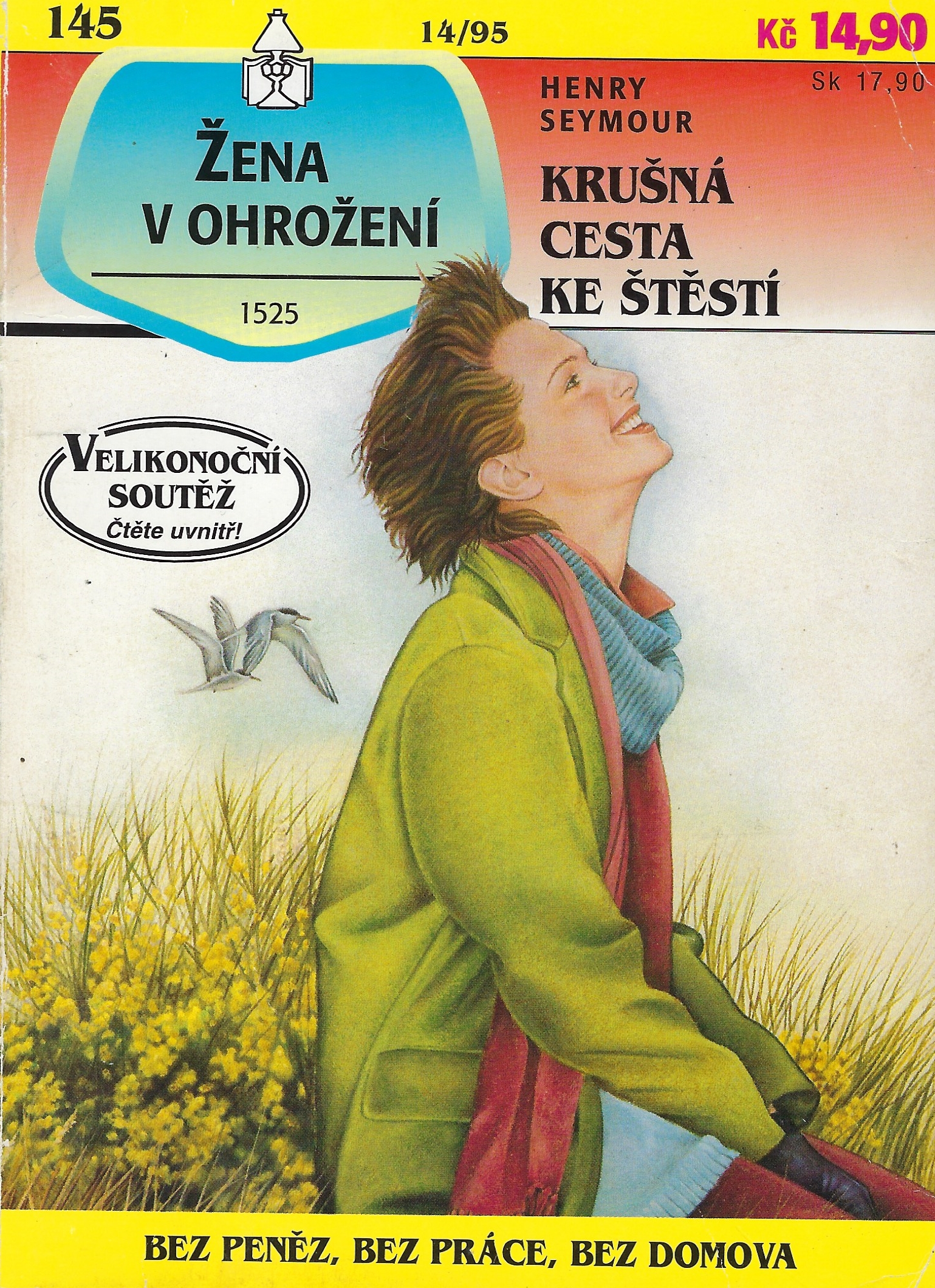 Žena v ohrožení 14/95-Krušná cesta ke štěstí