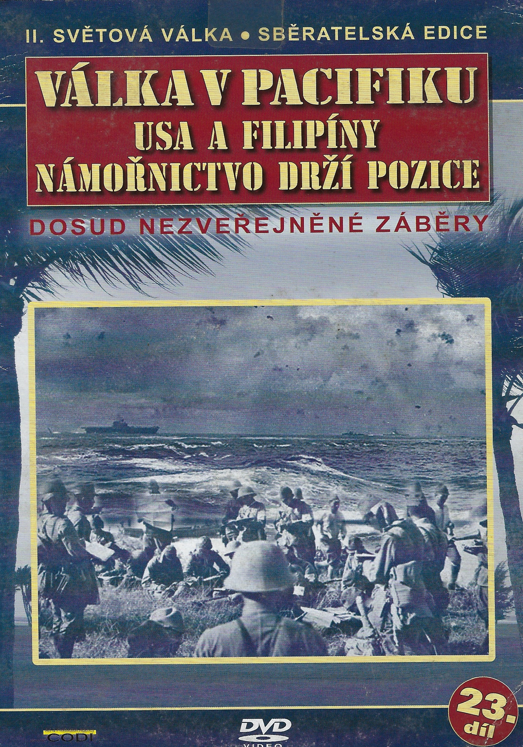 DVD-Válka v Pacifiku - Usa a Filipíny, Námořnictvo drží pozice