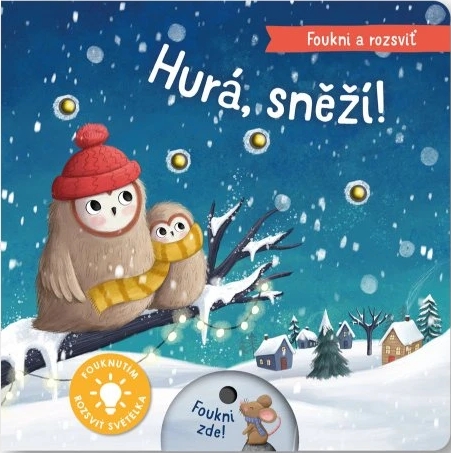 Foukni a rozsviť-Hurá sněží!