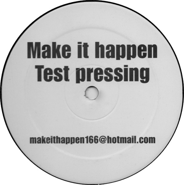 EP-Make It Happen - Test Pressing