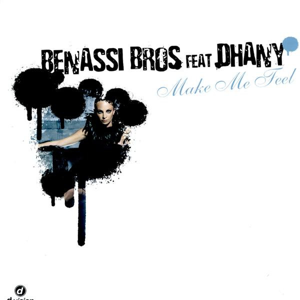 EP-Benassi Bros feat. Dhany - Make Me Feel