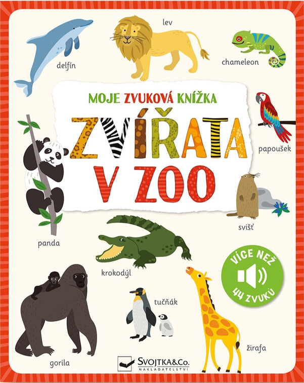 Moje zvuková knížka-Zvířata v zoo