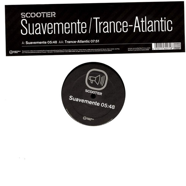 EP-Scooter - Suavemente/ Trance-Atlantic