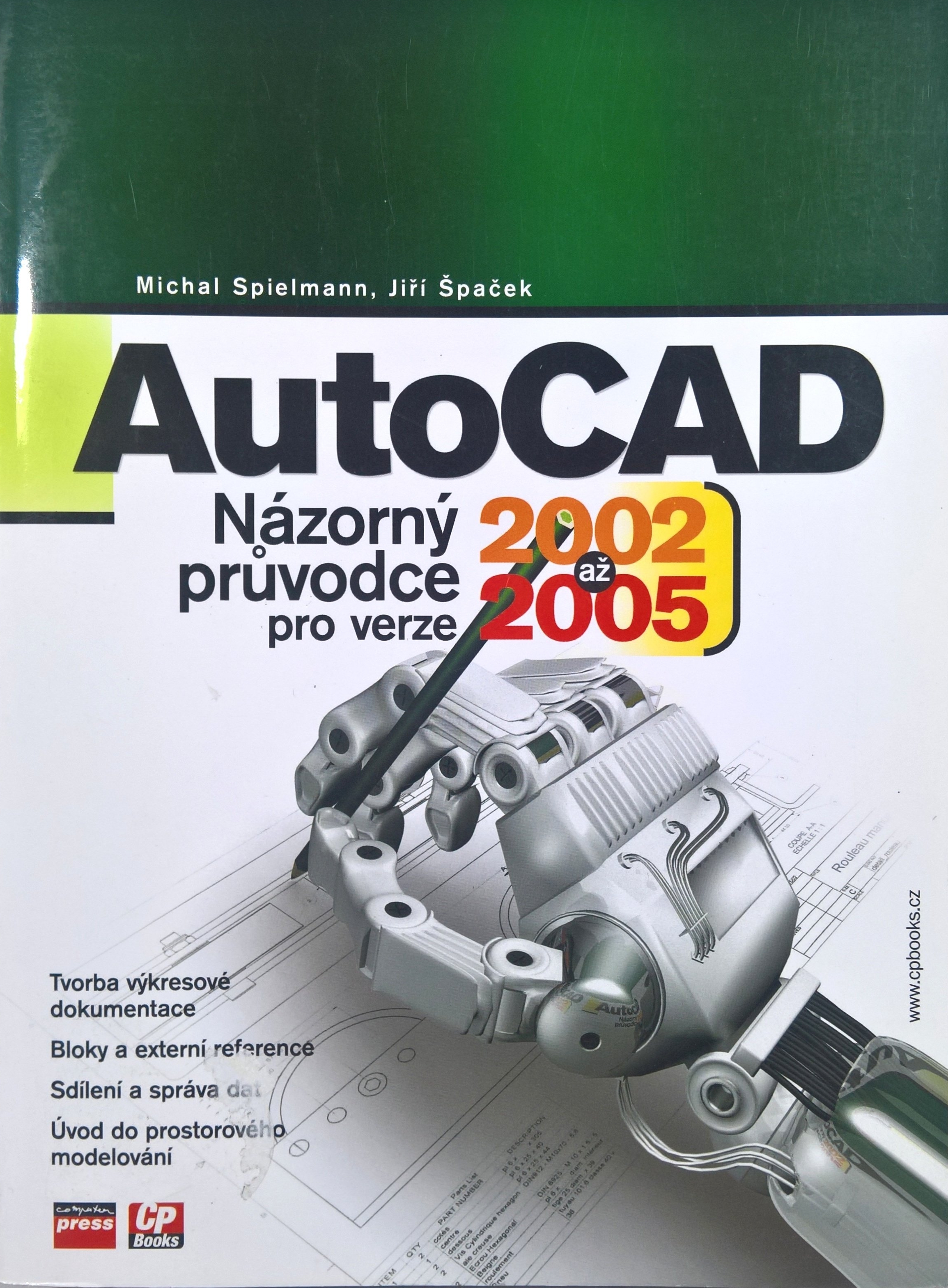 AutoCAD-Názorný průvodce pro verze 2002 až 2005