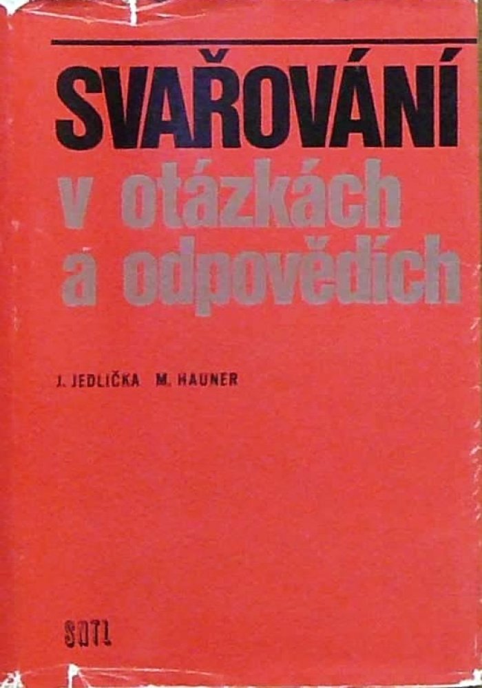 Svařování v otázkách a odpovědích