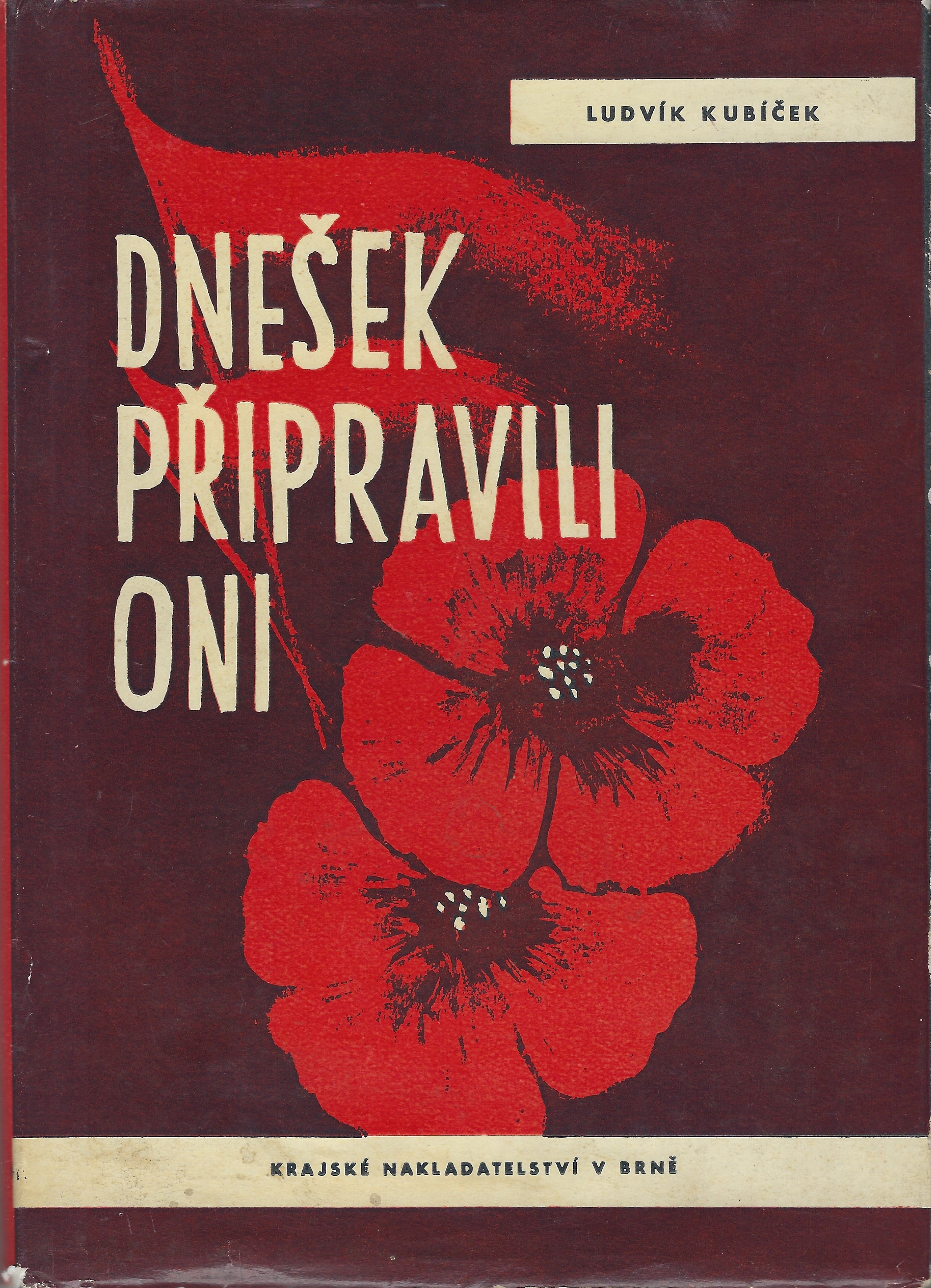 Dnešek připravili oni