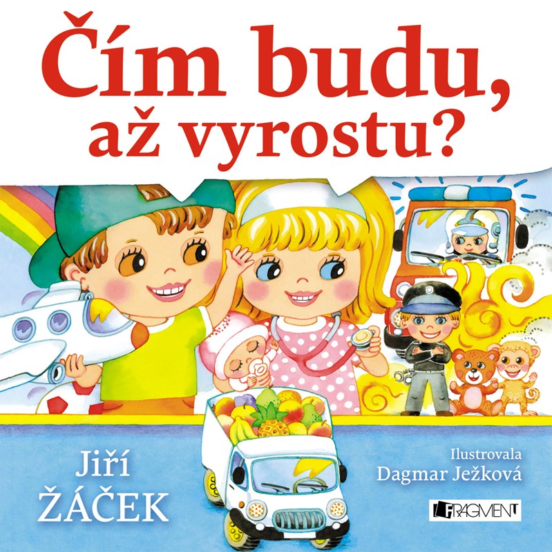 Čím budu, až vyrostu?