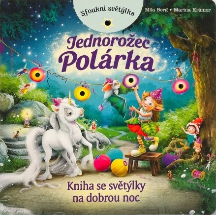 Sfoukni světýlka-Jednorožec Polárka