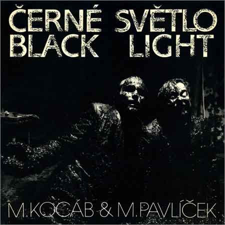 LP-M. Kocáb & M. Pavlíček-Černé Světlo Black Light