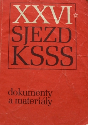 XXVI. sjezd KSSS-Dokumenty a materiály