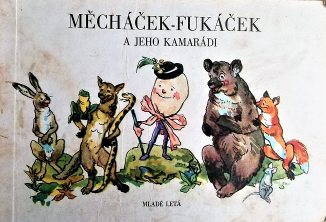 Měcháček-Fukáček a jeho kamarádi