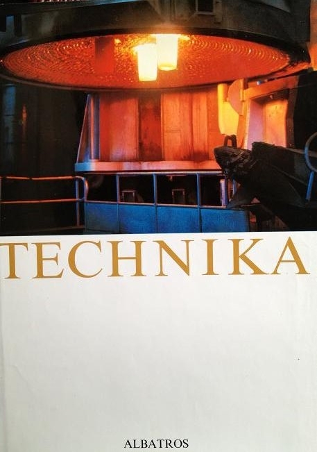 Technika-Člověk přetváří svět